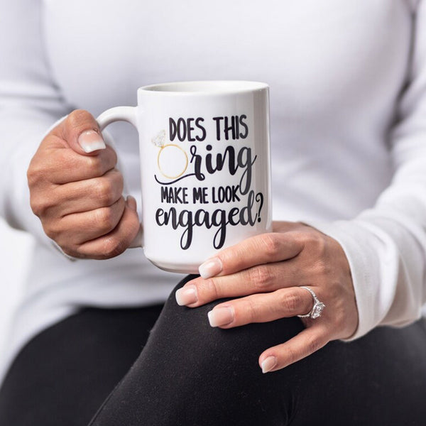 Does this ring make me look engaged Future Mrs Engagement Gift Coffee Mug