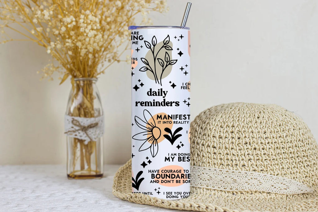 Daily Reminders Affirmations Tumbler - Motivational Gift
