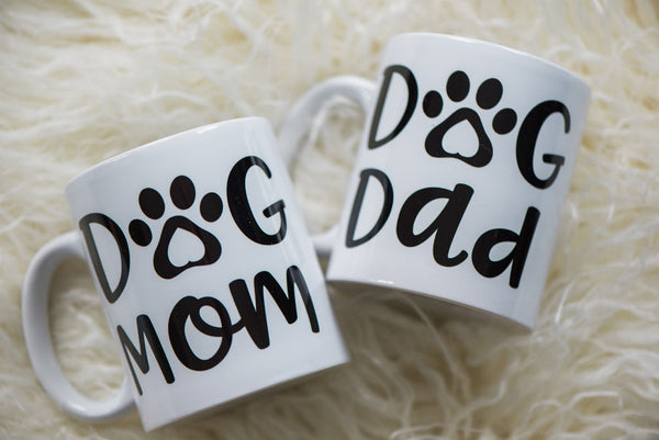 Dog Mom or Dog Dad Dishwasher safe Mug
