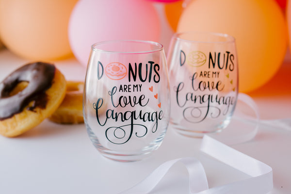Donuts are my love language Stemless wine Glass