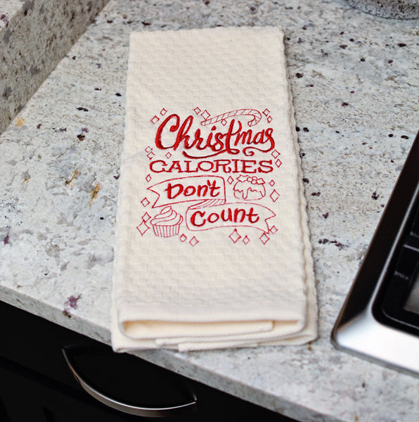 Christmas Calories Don't Count Embroidered Kitchen Towel