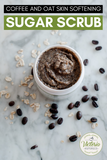 Coffee and Oat Skin Softening Sugar scrub