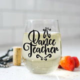 Dance Teacher Wine Glass