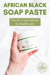 Moisturizing African Black Soap Paste
