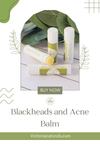 Blackheads and Acne Balm