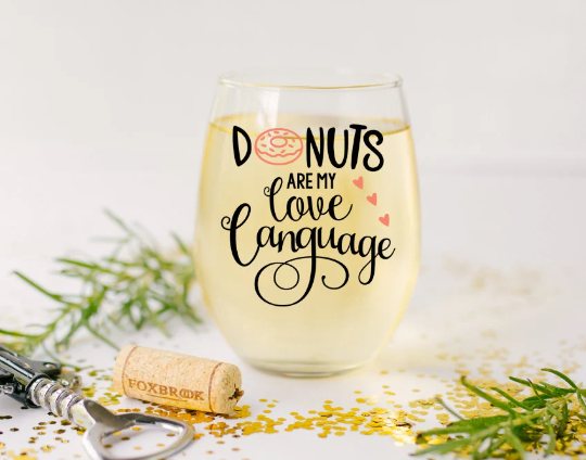 Donuts are my love language Stemless Wine Glass