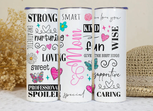 Motivational Mom Tumbler - Custom Mother's Day Gift