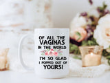 Funny Daughter to Mom Vagina Mug - Birthday Gift for Mom - 