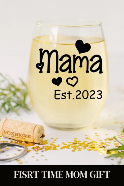 "New Mom Wine Glass - Baby Shower & First Mother's Day Gift"