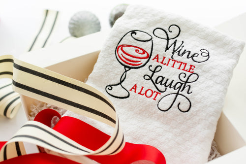 Wine a little laugh a lot embroidered Kitchen towel