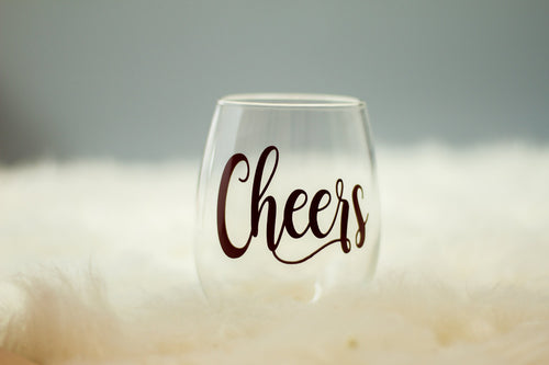 Cheers Wine Glass