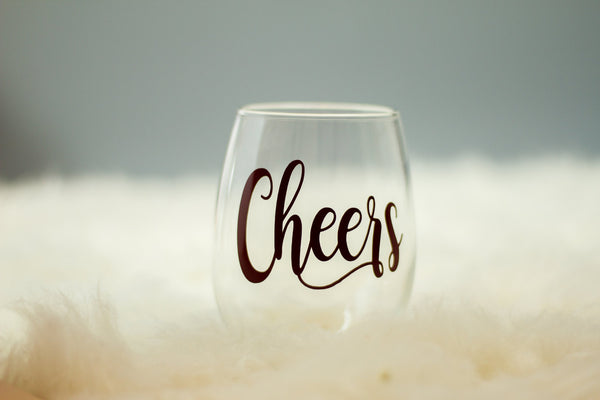 Cheers Wine Glass