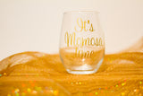 Funny Wine Glass/ Its Momosa Time